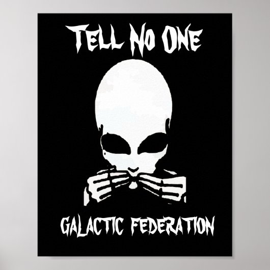 銀河連合、誰にも言うな、編集文字、 ポスター (正面)