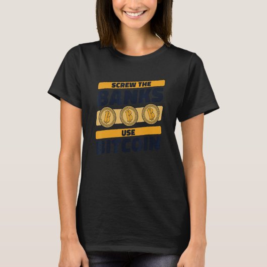 銀行なんて使うな Bitcoin 暗号通貨 仮想通貨 Tシャツ (正面)