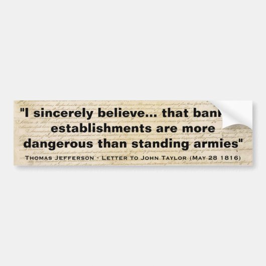 銀行は常備軍より危ないです バンパーステッカー (正面)
