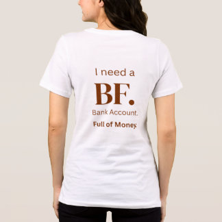 銀行口座のある彼氏が欲しいTシャツ トライブレンドTシャツ