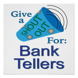 銀行員のために大声で叫ぶ ポスター