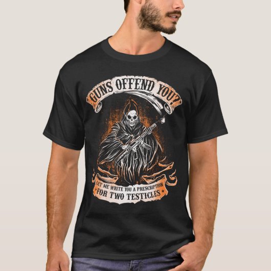 銃があなたを怒らせる 死神 第二修正 銃器デザイン Tシャツ (正面)