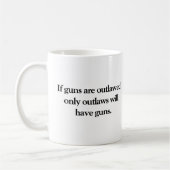 銃が不法とされれば コーヒーマグカップ (左)