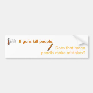 銃が人々を…殺せば バンパーステッカー