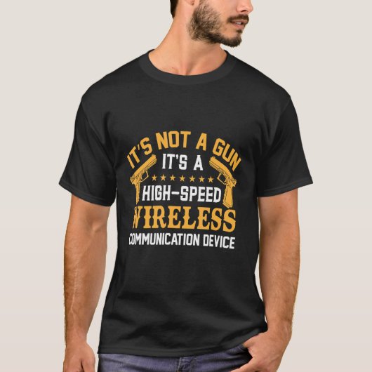銃じゃない無線通信機だ Tシャツ (正面)