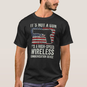 銃じゃない 無線通信装置なんだ Tシャツ