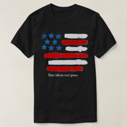 銃ではない馬鹿を禁止する、第2改正の権利グラフィック Tシャツ (デザイン正面)