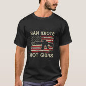 銃ではない馬鹿を禁止Ar15米国国旗の第2改正F Tシャツ (正面)