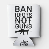 銃ではなくバカを禁止する 缶クーラー