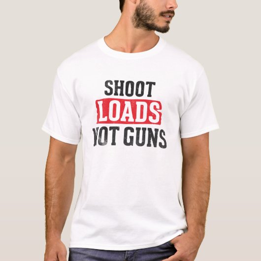 銃ではなく積荷を撃つ Tシャツ (正面)