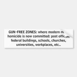 銃なしの地帯: 多くの殺人がn…であるモダン一方、 バンパーステッカー