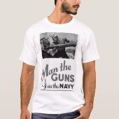 銃に人を配置しますか、または海軍に加わって下さい。 1942_Warイメージ Tシャツ (正面)