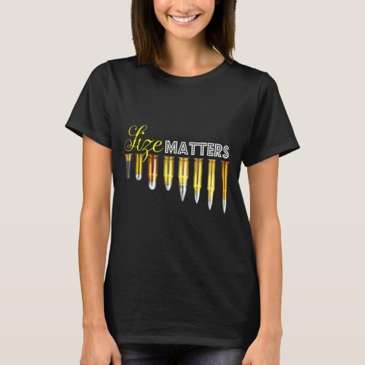 銃のサイズが全てだ 面白い銃器 二番目の修正 Tシャツ (正面)