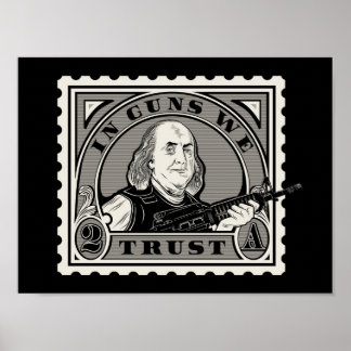 「銃の中で我々は信頼」ポスター ポスター