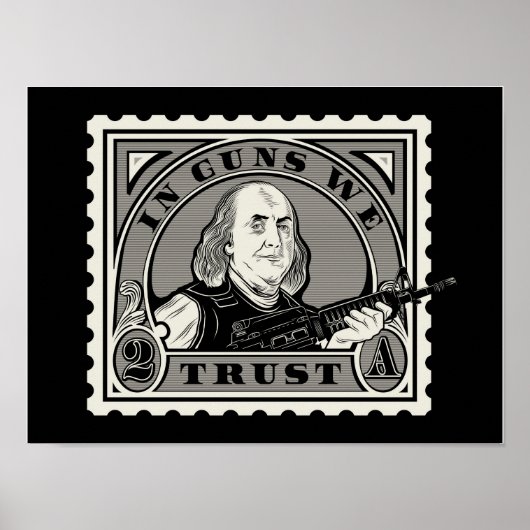 「銃の中で我々は信頼」ポスター ポスター (正面)