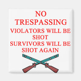 銃の持ち主は不法侵入を許さない マグネット