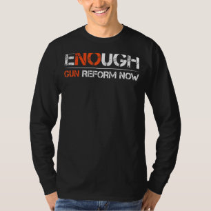 銃の改革今すぐ十分な銃暴力の終了認識度W Tシャツ