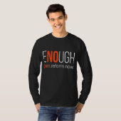 銃の改革今No Gun認識度日Enough End Gun Tシャツ (正面フル)