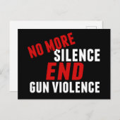 銃の暴力政治改革を終わらせるこれ以上の沈黙 ポストカード (正面/裏面)