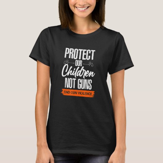 銃の暴力認識度日保護私たちの子供 Tシャツ (正面)