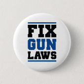 銃の法律を修正する 缶バッジ (正面)