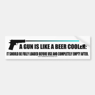 銃はビールクーラーのバンパーステッカーのようです バンパーステッカー