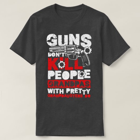 銃は人々を殺さないおもしろい家族の関係のギフト Tシャツ (デザイン正面)