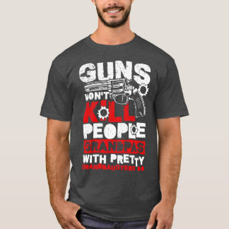 銃は人々を殺さないおもしろい家族の関係のギフト Tシャツ