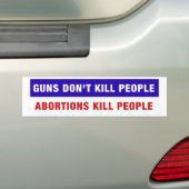 銃は人々、中絶の殺害の人々を殺しません バンパーステッカー (車上)
