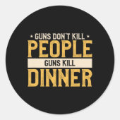 銃は人を殺さないおもしろい狩り狩り引用文 ラウンドシール (正面)