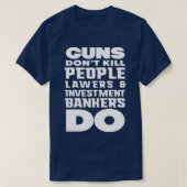 銃は人を殺さない Tシャツ (デザイン正面)