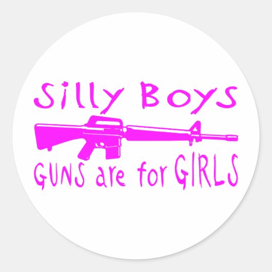 銃は女の子のためのものだ ラウンドシール (正面)