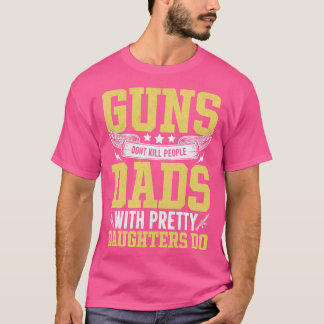 銃は娘と人を殺かわいらしさない Tシャツ