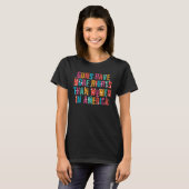 銃は米国の女性より多くの権利を持っている Tシャツ (正面フル)