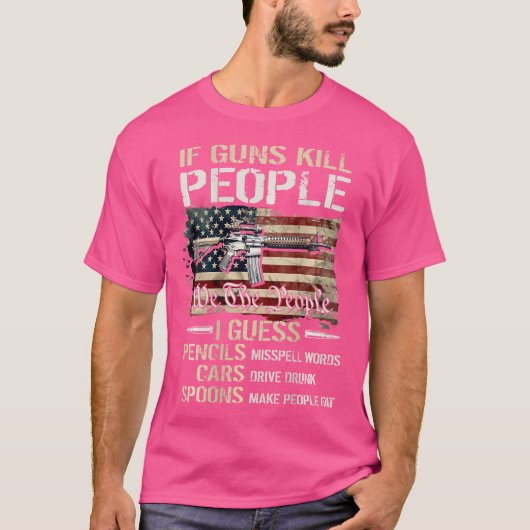 銃もし人を殺す我々は鉛筆を推測する車のスプーンD Tシャツ (正面)