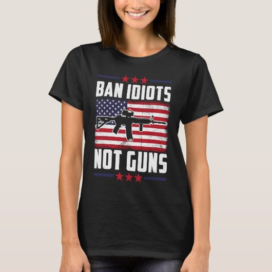 銃を規制するな馬鹿を規制せよ 憲法修正第2条 銃の権利 Tシャツ (正面)