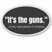 銃アンチ銃暴力引用文ビニルデカール シール (正面)
