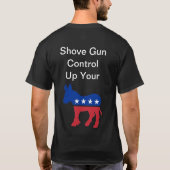 銃制御銃の権利を押して下さい Tシャツ (裏面)