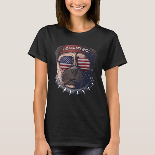 銃暴力やめろ パグ 犬 アメリカ国旗 Tシャツ (正面)