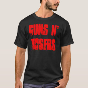 銃N HOSERS! Tシャツ