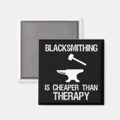 鍛冶はセラピーより安いおもしろい マグネット (正面/裏面)