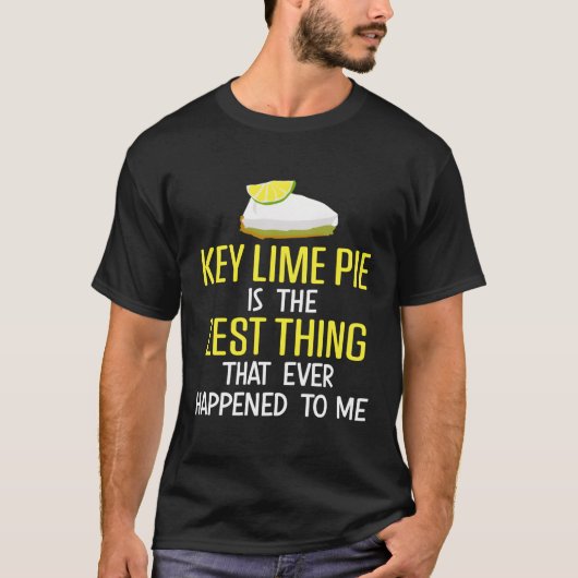 鍵ライムパイは今まで起こった中で最も面白い Tシャツ (正面)