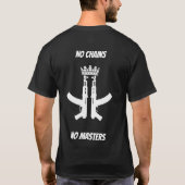 鎖なし、支配者なし Tシャツ (裏面)