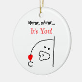 鏡鏡...あなたは魅惑！ | 魅力的 セラミックオーナメント (左)