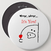 鏡鏡...お前！ | かわいい&ロマンチック 缶バッジ (正面&裏面)