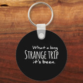 長い奇妙な旅に死んだことに感謝している キーホルダー (正面)