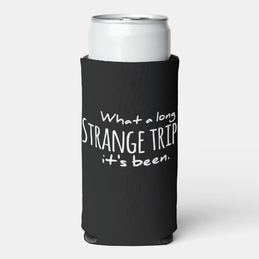 長い奇妙な旅に死んだことに感謝している スリム缶クーラー (Seltzer正面)