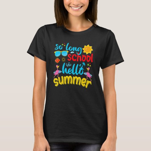 長い学校こんにちは夏の学校の最後の日Fla Tシャツ (正面)