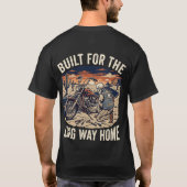 長い帰り道のために作られたバイカーシャツ Tシャツ (裏面)