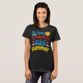 長い幼稚園こんにちは夏の最後の日学校 Tシャツ (正面フル)